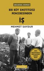 Bir Köy Enstitüsü Penceresinden İş
