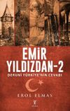 Emir Yıldızdan 2 / Derun&icirc; T&uuml;rkiye'nin Cevabı