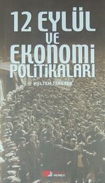 12 Eylül ve Ekonomi Politikaları