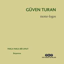 Mono - Logos Parça & Parça Bir Umut / Boşanma