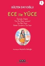 Ece ile Yüce 1
