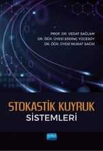 Stokastik Kuyruk Sistemleri