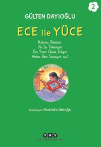 Ece ile Yüce 2