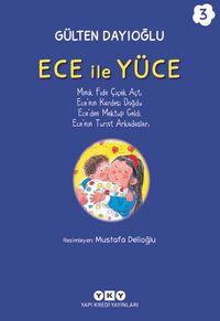 Ece ile Yüce 3