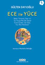 Ece ile Yüce 5