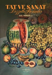 Tat ve Sanat (Ciltli) & Lezzetli Resimler 