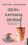 Gelin Kaynana Devrimi