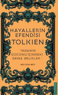Hayallerin Efendisi Tolkien