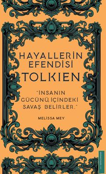 Hayallerin Efendisi Tolkien