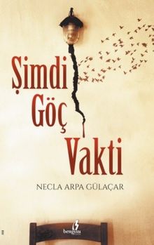 Şimdi Göç Vakti 