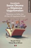 &Ccedil;ocuklarla Sanat Okuma ve Düşünme Uygulamaları