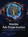 Matriks Aile Dizimi Kartları