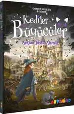 Kediler ve Büyücüler: Avalon Tehdit Altında