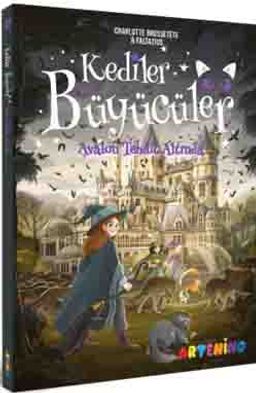 Kediler ve Büyücüler: Avalon Tehdit Altında