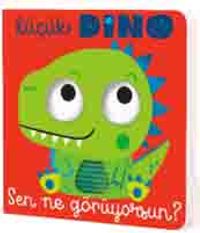Küçük Dino Sen Ne Görüyorsun?