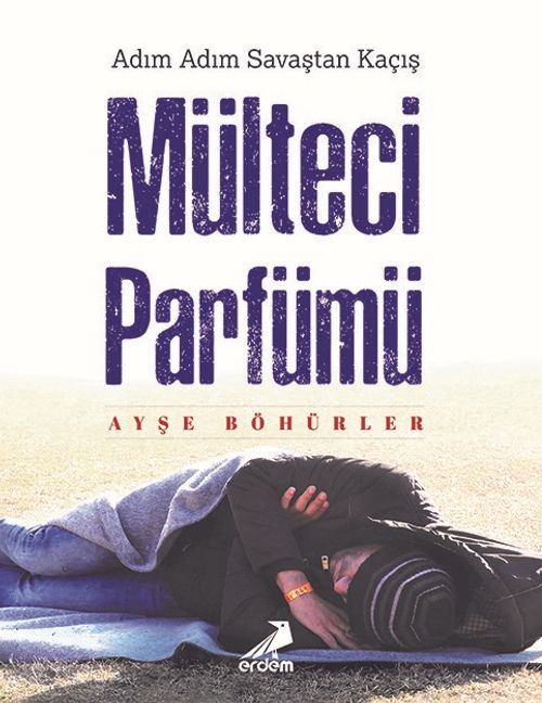 Mülteci Parfümü