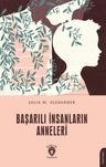 Başarılı İnsanların Anneleri