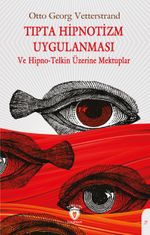 Tıpta Hipnotizm Uygulanması 