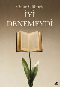 İyi Denemeydi