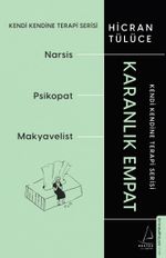 Karanlık Empat & Kendi Kendine Terapi Serisi