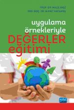 Uygulama Örnekleriyle Değerler Eğitimi
