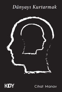 Dünyayı Kurtarmak