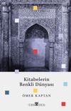 Kitabelerin Renkli D&uuml;nyası