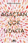 Ağaçtan Çok Uzakta