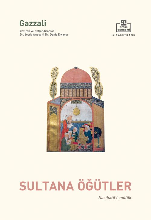 Sultana Öğütler & Nasîhatü'l-Mülûk