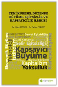 Yeni Küresel Düzende Büyüme, Eşitsizlik ve 	Kapsayıcılık İlişkisi