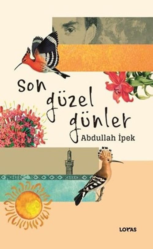 Son Güzel Günler
