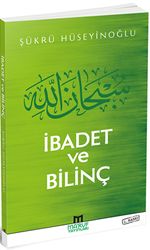 İbadet ve Bilinç