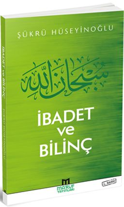 İbadet ve Bilinç