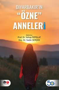 Diyarbakır'ın “Özne” Anneleri 