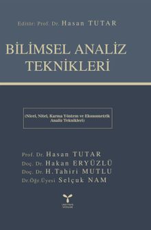 Bilimsel Analiz Teknikleri & Nicel, Nitel, Karma Yöntem ve Ekonometrik Analiz Teknikleri