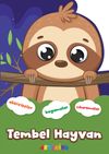 Şekilli Hayvanlar Serisi / Tembel Hayvan Aktivite Boyama &Ccedil;ıkartma Kitabı
