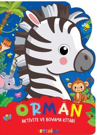 Orman / Aktivite ve Boyama Kitabı