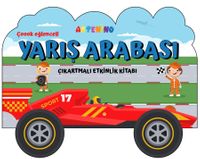 Taşıtlar Serisi / Yarış Arabası Çıkartmalı Etkinlik Kitabı