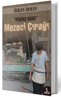 Pirinç Hanı & Mezeci Çırağı