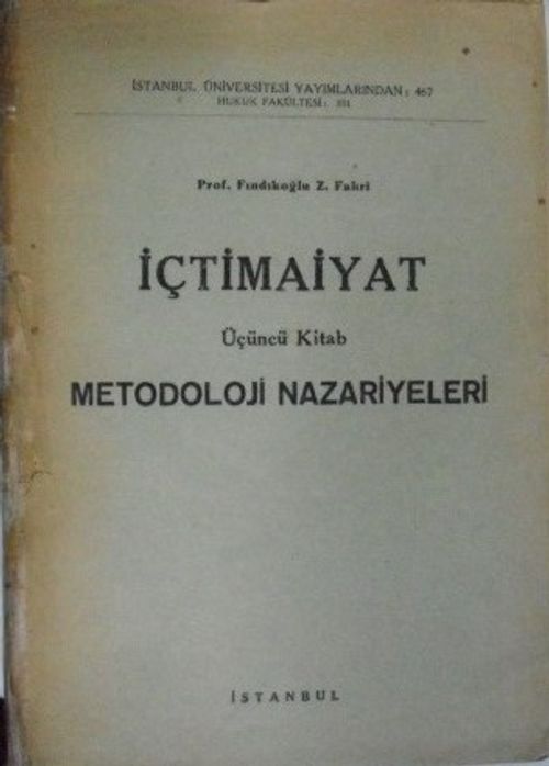 İçtimaiyat – Üçüncü Kitap: Metodoloji Nazariyeleri Kod: 12-B-7