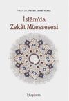 İslamda Zekat M&uuml;essesesi