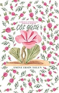 Çöl Gülü (Bez Cilt)