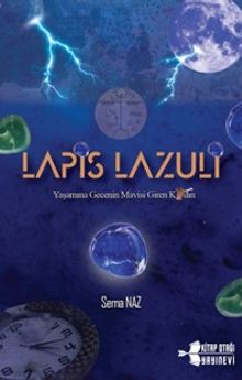 Lapis Lazuli & Yaşamına Gecenin Mavisi Giren Kadın