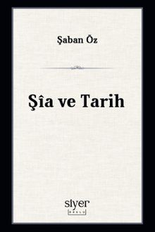 Şîa ve Tarih