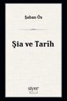 Şîa ve Tarih