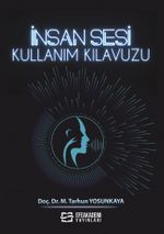 İnsan Sesi Kullanım Kılavuzu