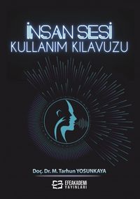 İnsan Sesi Kullanım Kılavuzu