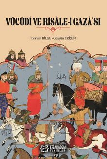 Vücûdî ve Risale-i Gaza'sı