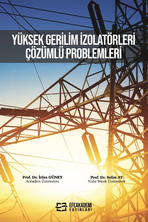 Yüksek Gerilim İzolatörleri Çözümlü Problemleri