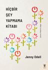 Hiçbir Şey Yapmama Kitabı